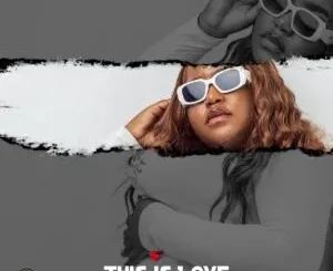 Queenthee Vocalist ft. Sdala B & Thwasa – This is Love Queenthee Vocalist – This is Love ft. Sdala B & Thwasa