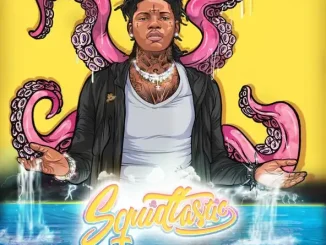 ALBUM: SahBabii – Squidtastic SahBabii Squidtastic