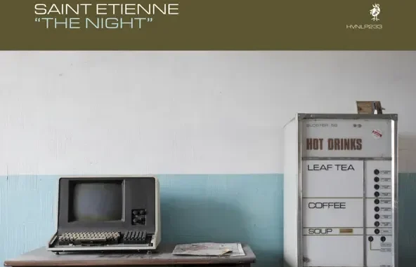 Saint Etienne The Night Saint Etienne The Night