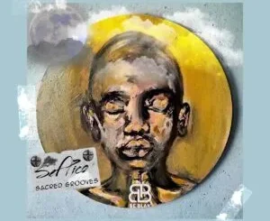 Ep: Sef Pico - Sacred Grooves Sef Pico – Sacred Grooves