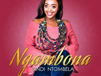 ALBUM: Sindi Ntombela – Ngambona Sindi Ntombela Ngambona