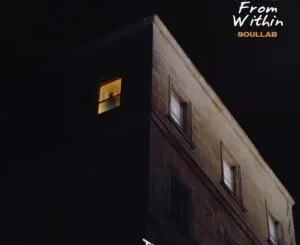 Album: SoulLab - Music From Within SoulLab – Music From Within