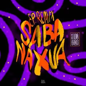 Studio Bros – Sabanaxua (Remixes) Studio Bros – Sabanaxua (Remixes)