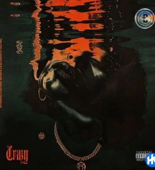 The Colleagues ft. DaBaby & Kyle Denmead, DaBaby & Kyle Denmead – Crazy The Colleagues ft. DaBaby & Kyle Denmead, DaBaby & Kyle Denmead – Crazy
