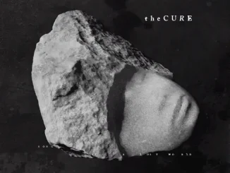 ALBUM: The Cure – Songs Of A Lost World The Cure Songs Of A Lost World