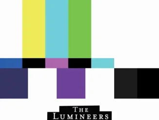 ALBUM: The Lumineers – Automatic The Lumineers Automatic
