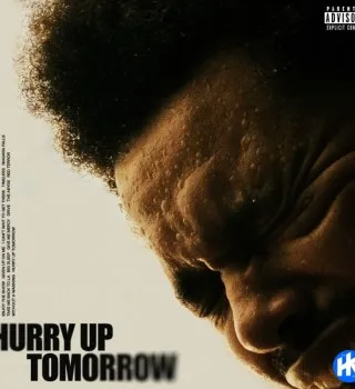 The Weeknd – Hurry Up Tomorrow The Weeknd – Hurry Up Tomorrow