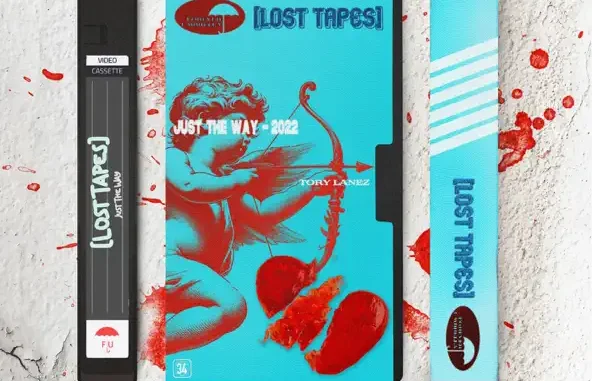 Tory Lanez Just The Way (Lost Tapes 2022) Tory Lanez Just The Way (Lost Tapes 2022)