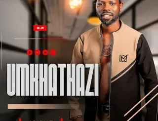 UMkhathazi Ft Mashotana – Icishe UMkhathazi – Sizoyiphusha ngenkani