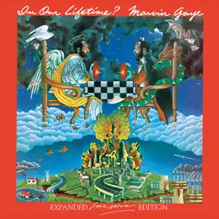 Marvin Gaye – In Our Lifetime? (Expanded Love Man Edition) Marvin Gaye – In Our Lifetime? (Expanded Love Man Edition)