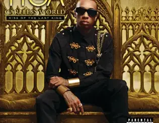 ALBUM: Tyga – Careless World: Rise of the Last King Tyga – Careless World: Rise of the Last King