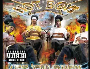 ALBUM: Hot Boys – Let 'Em Burn Hot Boys – Let 'Em Burn