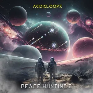 Acidicloopz, InQfive & BusyExplore – Peace Hunting, Pt. 2 Acidicloopz, InQfive & BusyExplore – Peace Hunting, Pt. 2