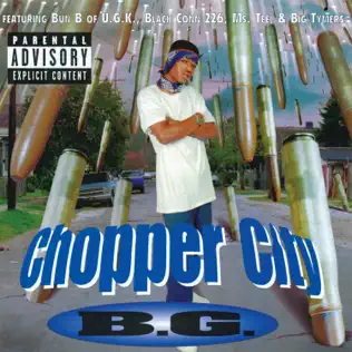 B.G. – Chopper City B.G. – Chopper City