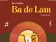Bee collen – Ba de Lam