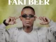 Blaq Major & B. Yember – Faki Beer Ft Mzamo Ngcobo & Sphiwe