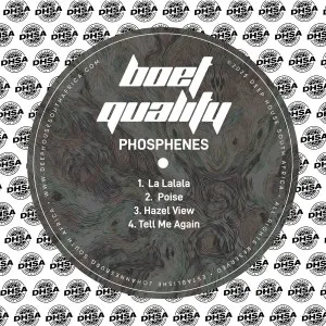 Boet Quality – Phosphenes Boet Quality – Phosphenes