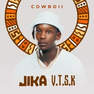 CowBoii – Jika V.T.S.K CowBoii – Jika V.T.S.K