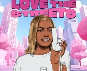 DJ Chrissy SA – Love The Streets DJ Chrissy SA – Love The Streets