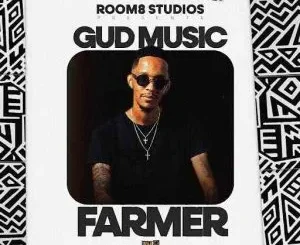 DJ Farmer ft Soul PK – Good Music DJ Farmer – Inzondo ft King JS