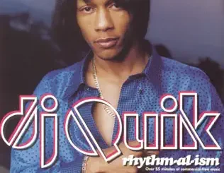 ALBUM: DJ Quik – Rhythm-Al-Ism DJ Quik – Rhythm Al Ism