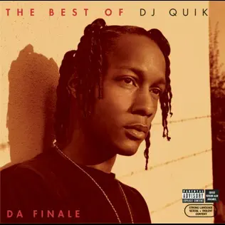 DJ Quik – The Best of DJ Quik Da Finale DJ Quik – The Best of DJ Quik Da Finale
