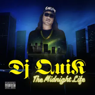 DJ Quik – The Midnight Life DJ Quik – The Midnight Life
