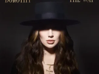 ALBUM: Dorothy – THE WAY Dorothy THE WAY