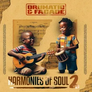 Drumatic&Façade – Harmonies of Soul 2 Drumatic&Façade – Harmonies of Soul 2