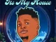Exte C – It’s My House