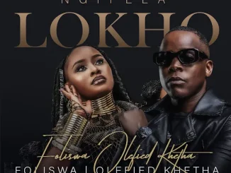 Foliswa – Ngifela Lokho ft. Olefied Khetha