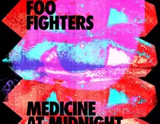 ALBUM: Foo Fighters – Medicine At Midnight Foo Fighters – Medicine At Midnight