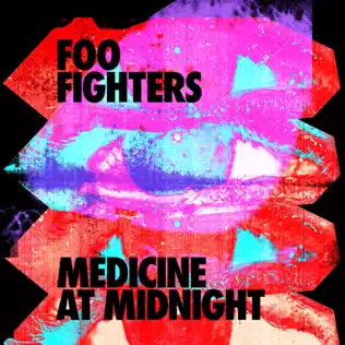 Foo Fighters – Medicine At Midnight Foo Fighters – Medicine At Midnight