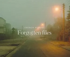 French August – Forgotten Files
