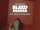 Gigi Lamayne – BLEED MAMA Ft NATHAN BLUR & EMTEE