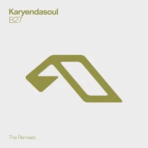Karyendasoul – B27 (The Remixes) Karyendasoul – B27 (The Remixes)