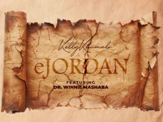 Kelly Khumalo Ft. Dr Winnie Mashaba – eJordan Kelly Khumalo – eJordan Ft. Dr Winnie Mashaba