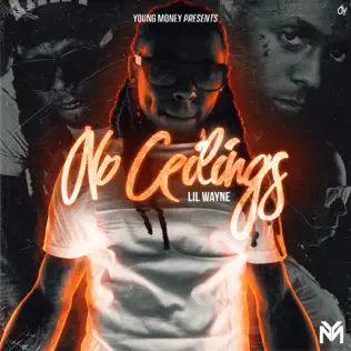 Lil Wayne – No Ceilings Lil Wayne – No Ceilings