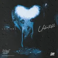 Luh Kel – Unbeatable Luh Kel – Unbeatable