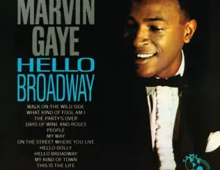 ALBUM: Marvin Gaye – Hello Broadway Marvin Gaye – Hello Broadway