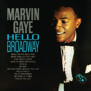 Marvin Gaye – Hello Broadway Marvin Gaye – Hello Broadway