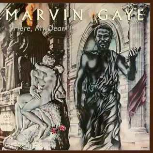 Marvin Gaye – Here, My Dear Marvin Gaye – Here, My Dear