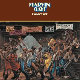 Marvin Gaye – I Want You Marvin Gaye – I Want You