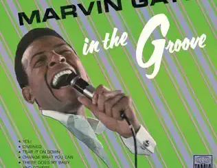 ALBUM: Marvin Gaye – In the Groove Marvin Gaye – In the Groove