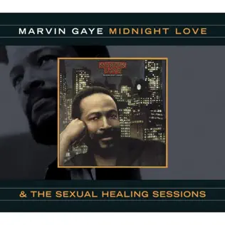 Marvin Gaye – Midnight Love & The Sexual Healing Sessions Marvin Gaye – Midnight Love & The Sexual Healing Sessions