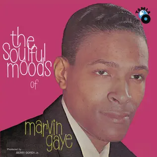 Marvin Gaye – The Soulful Moods of Marvin Gaye Marvin Gaye – The Soulful Moods of Marvin Gaye