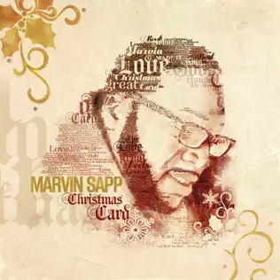 Marvin Sapp – Christmas Card Marvin Sapp – Christmas Card