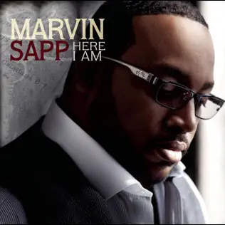 Marvin Sapp – Here I Am (Deluxe Version) Marvin Sapp – Here I Am (Deluxe Version)