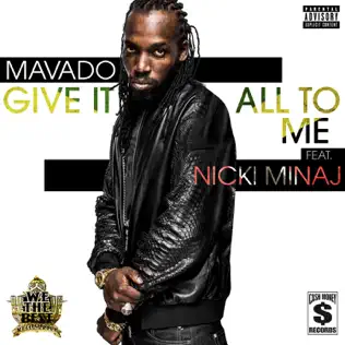 Mavado Give It All to Me Feat. Nicki Minaj Mavado Give It All to Me Feat. Nicki Minaj
