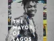 Mayorkun – The Mayor of Lagos